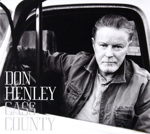 Don Henley: Cass County [CD]