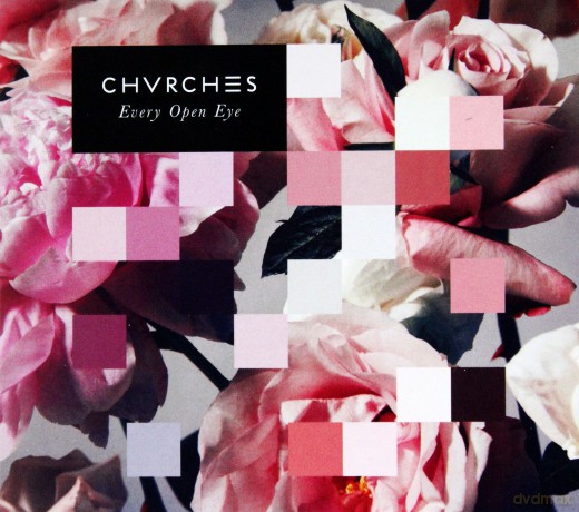 Chvrches: Every Open Eye (Deluxe) [CD]