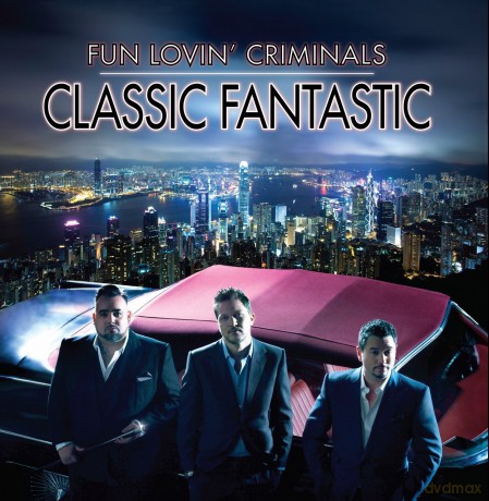 Fun Lovin Criminals: Classic Fantastic [CD]