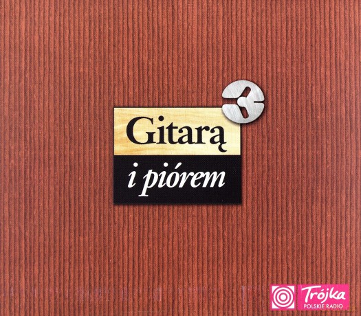 Gitarą i piórem 3 (digipack) [CD]