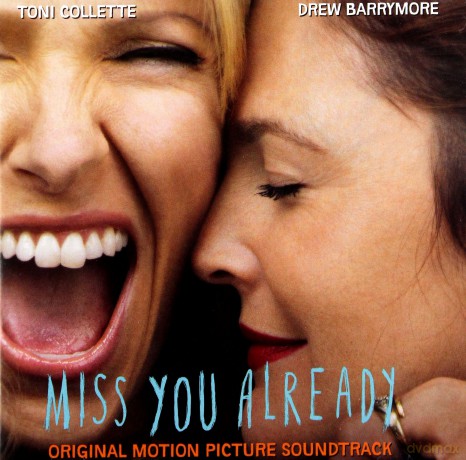 Miss You Already soundtrack [CD]