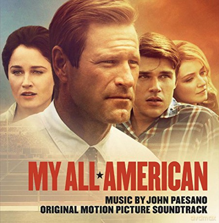 My All American soundtrack (John Paesano) [CD]