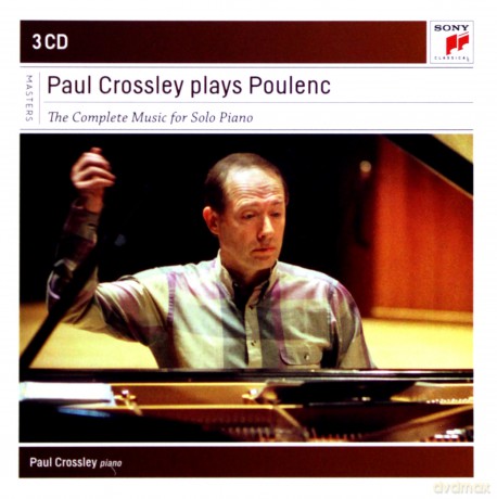 Paul Crossley: Paul Crossley Plays Poulenc - Complete Works for Piano [3CD]