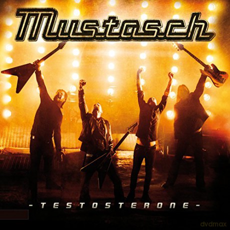 Mustasch: Testosterone [CD]