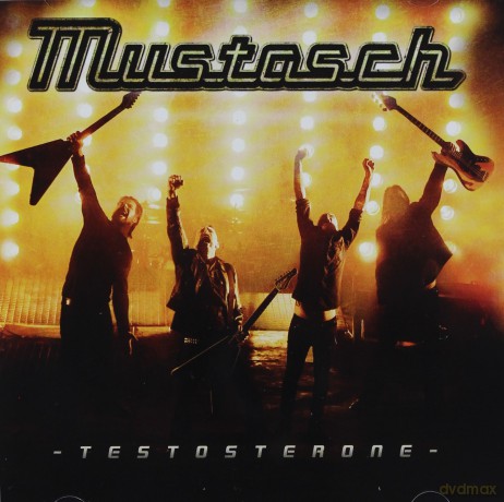 Mustasch: Testosterone [CD]