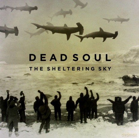 Dead Soul: The Sheltering Sky [2xWinyl]+[CD]
