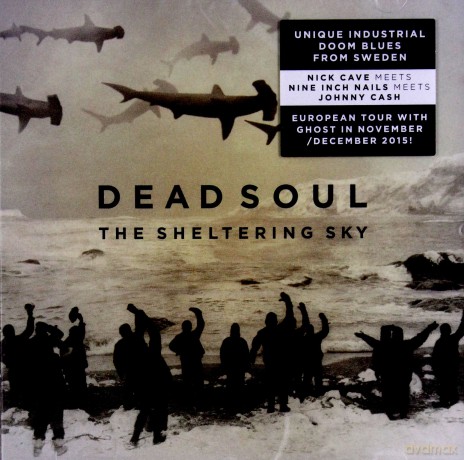 Dead Soul: The Sheltering Sky [CD]