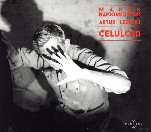 Marek Napiórkowski & Artur Lesicki: Celuloid  [CD]