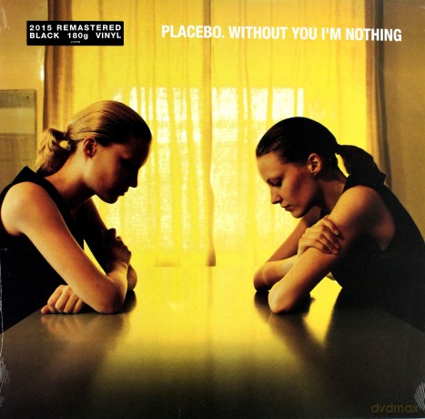 Placebo: Without You I'm Nothing [Winyl]