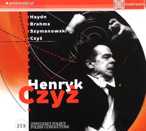 Henryk Czyż - dyrygenci polscy [2CD]