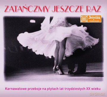 Antykwariat Polskiej Muzyki: Zatańczmy jeszcze raz... (Digipack) [CD]