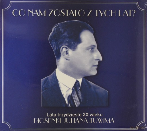 Piosenki Juliana Tuwima co nam zostało (digipack) [CD]
