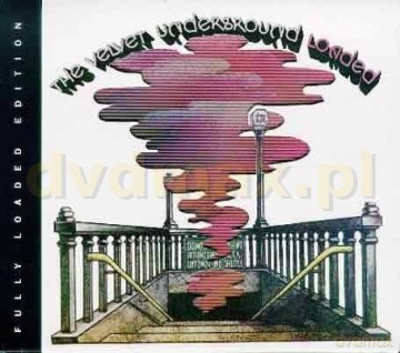 The Velvet Underground: Loaded (Fully Loaded Edition) [2CD]