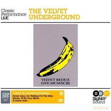 The Velvet Underground: The Velvet Redux (Sight & Sound) (digipack) [CD]+[DVD]