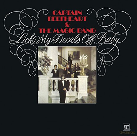 Captain Beefheart: Lick My Decals Off, Baby [CD]