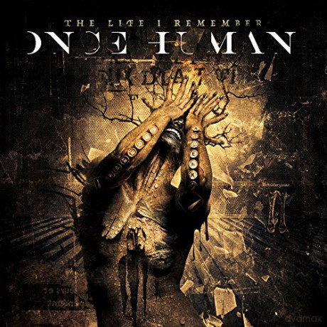 Once Human: The Life I Remember [CD]