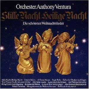 Anthony Ventura: Stille Nacht, Heilige Nacht [CD]