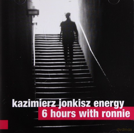 Kazimierz Jonkisz Energy: 6 Hourts With Ronnie [CD]