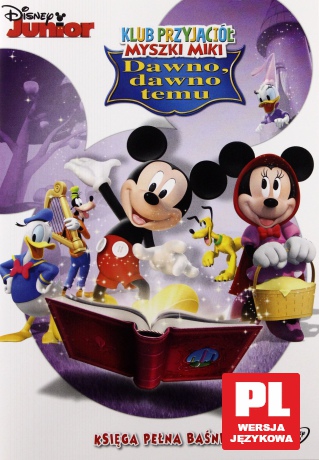 Klub Przyjaciół Myszki Miki: Dawno, Dawno Temu (Disney) [DVD]