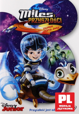 Miles z Przyszłości - Uwaga odpalamy! [DVD]