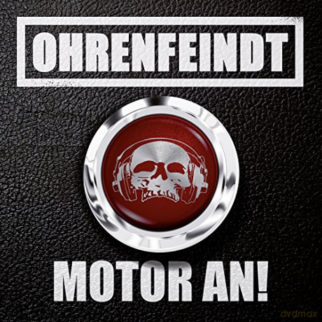Ohrenfeindt: Motor An [CD]