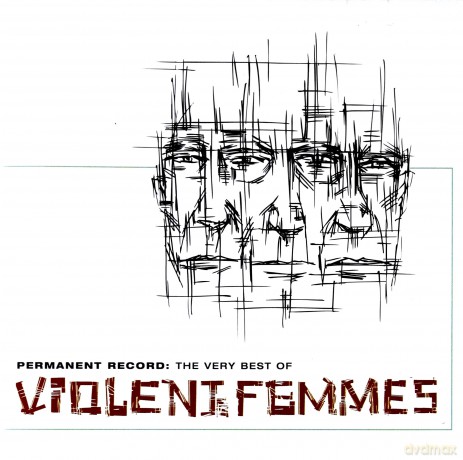 Violent Femmes: Permanent Record - The Very Best Of [CD]