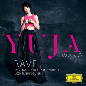 Yuja Wang: Ravel [CD]