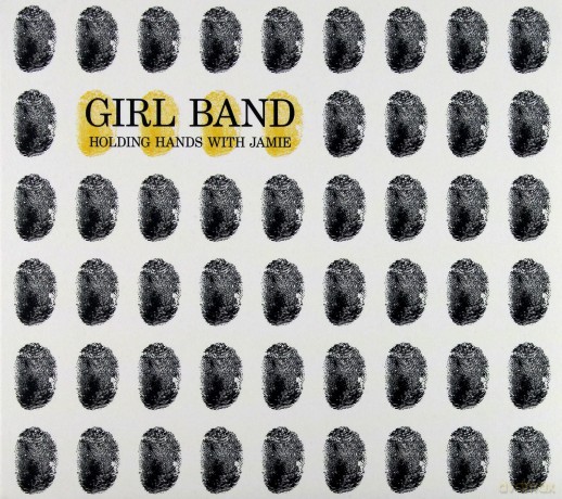 Girl Band: Holding Hands With Jamie [CD]