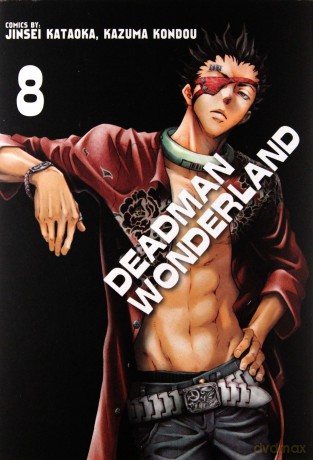 Deadman Wonderland (Tom 8) - Jinsei Kataoka, Kazuma Kondou [KOMIKS]