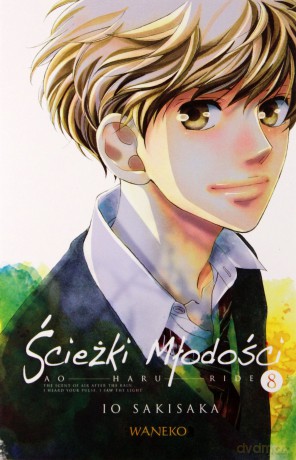 Ścieżki Młodości. Ao Haru Ride (Tom 8) - Iou Sakisaka [KOMIKS]