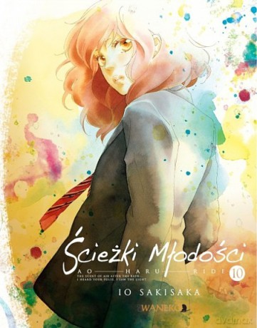 Ścieżki Młodości. Ao Haru Ride (Tom 10) - Iou Sakisaka [KOMIKS]
