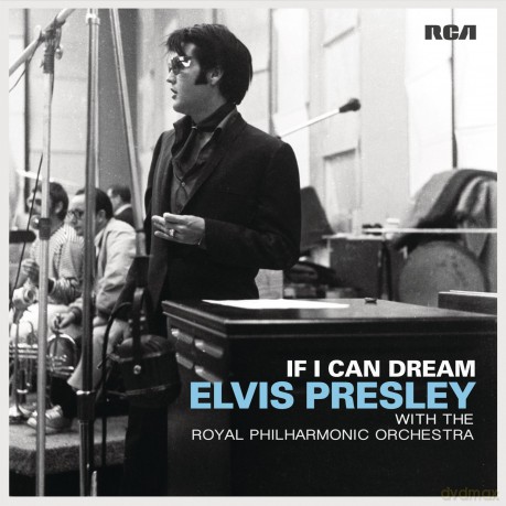 Elvis Presley: If I Can Dream [CD]