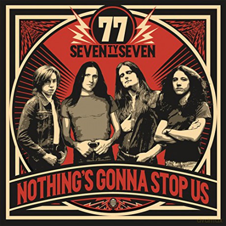 77: Nothing's Gonna Stop Us (Limited Edition) [CD]
