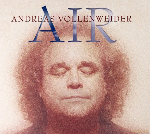 Andreas Vollenweider: Air (digipack) [CD]