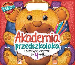 Akademia przedszkolaka. Edukacyjne książeczki dla 4-latka [KSIĄŻKA]