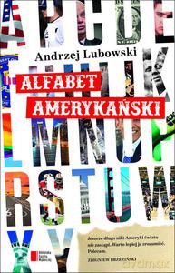 Alfabet amerykański - Andrzej Lubowski [KSIĄŻKA]