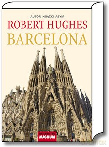 Barcelona - Robert Hughes [KSIĄŻKA]