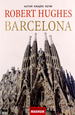 Barcelona - Robert Hughes [KSIĄŻKA]