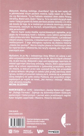 Białystok. Biała siła, czarna pamięć - Marcin Kącki (twarda) [KSIĄŻKA]