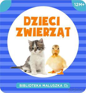 Biblioteka Maluszka. Dzieci zwierząt (twarda) [KSIĄŻKA]