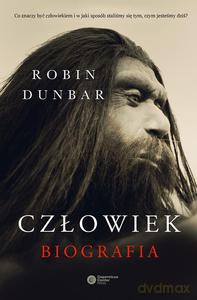 Człowiek. Biografia - Robin Dunbar (twarda) [KSIĄŻKA]