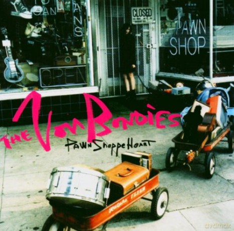 The Von Bondies: Pawn Shoppe Heart [CD]