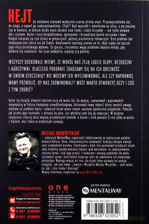 Hejtoholik, czyli jak zaszczepić się na hejt i nauczyć wykorzystywać tych, którzy Cię oczerniają - Michał Wawrzyniak (twarda) [KSIĄŻKA]