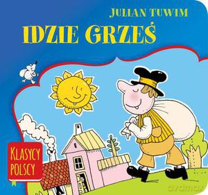 Idzie Grześ - Julian Tuwim (twarda) [KSIĄŻKA]