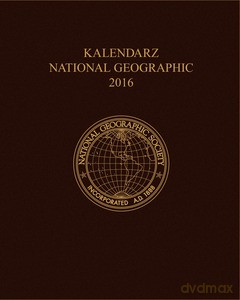 Kalendarz National Geographic 2016 (Brązowy) [KALENDARZ]