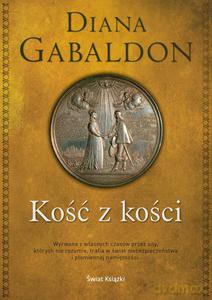 Kość z kości - Diana Gabaldon [KSIĄŻKA]