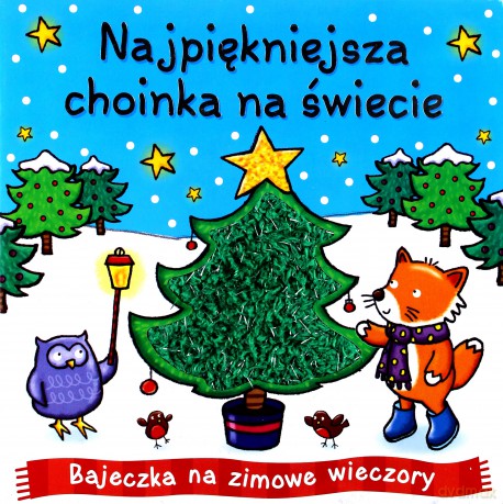 Najpiękniejsza choinka na świecie (twarda) [KSIĄŻKA]