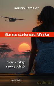 Nie ma nieba nad Afryką - Kerstin Cameron [KSIĄŻKA]