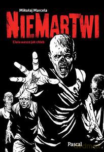 Niemartwi - Mikołaj Marcela [KSIĄŻKA]