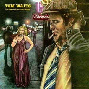 Tom Waits: The Heart Of Saturday Night [CD]